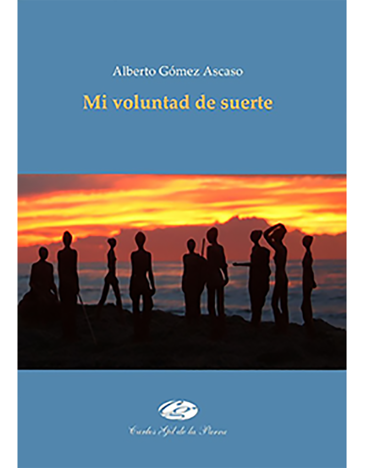 Portada del libro "Mi voluntad de suerte" con siluetas contra un atardecer.